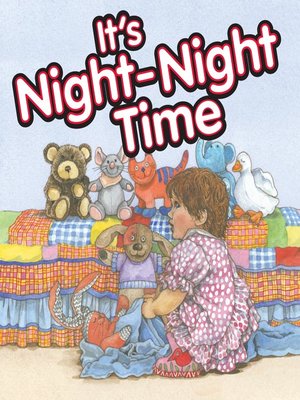 cover image of It's Night-Night Time